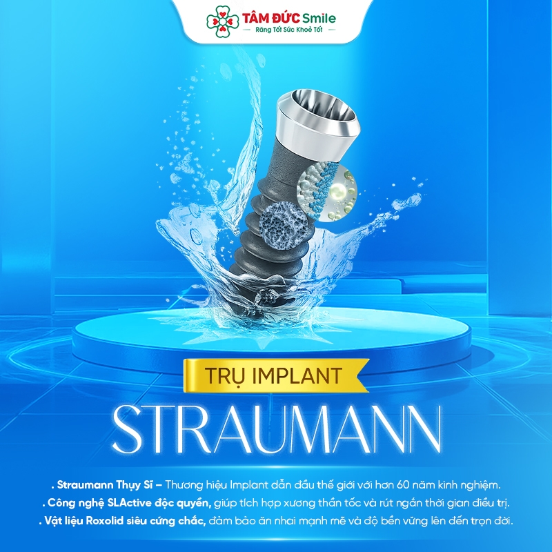 Trụ Implant Straumann – Phục hình răng mất bền chắc, thẩm mỹ lâu dài